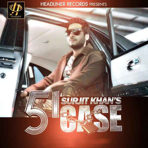 51 case surjit khan Status clip Full Movie